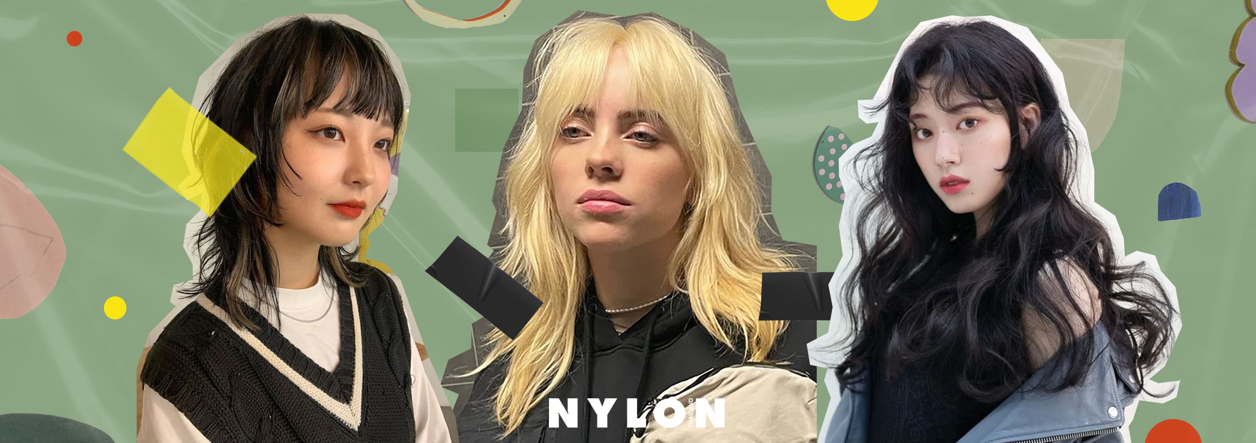 เปลี่ยนลุคให้สวยปังกับผมทรงดัง Wolf cut ต้อนรับซัมเมอร์ - NYLON Thailand